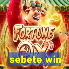 sebete win